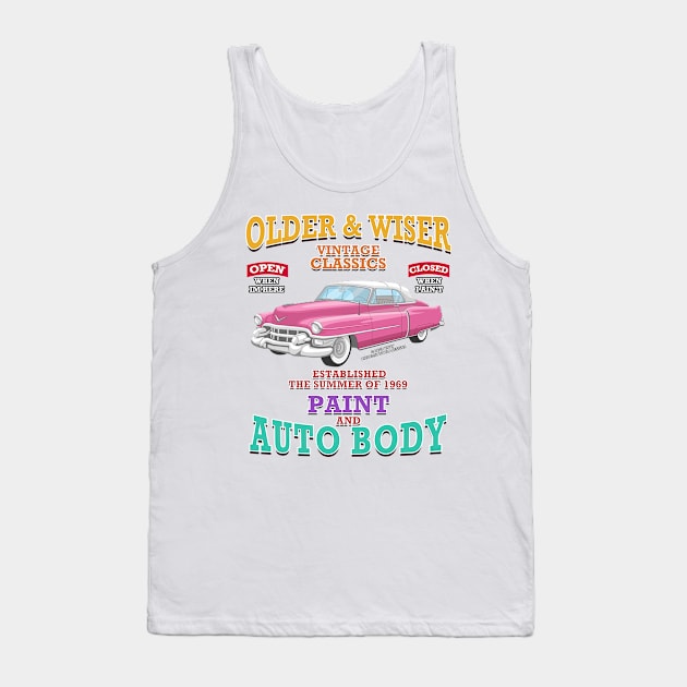 Older & Wiser Auto Body Classic Car Garage Hot Rod Novelty Gift Tank Top by Airbrush World